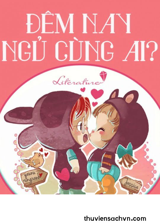 ĐÊM NAY NGỦ CÙNG AI