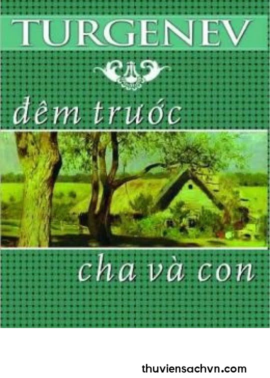 ĐÊM TRƯỚC - CHA VÀ CON