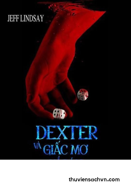 DEXTER VÀ GIẤC MƠ HẮC ÁM