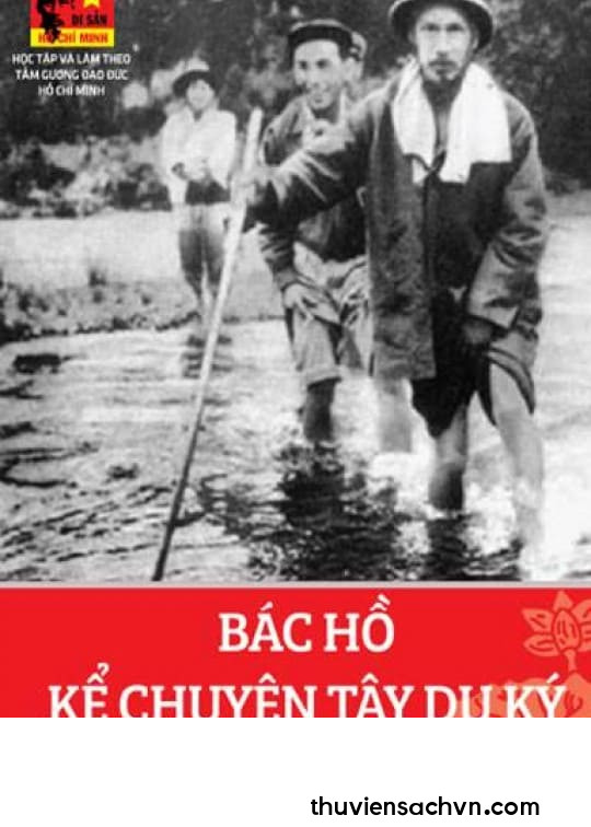 DI SẢN HỒ CHÍ MINH - BÁC HỒ KỂ CHUYỆN TÂY DU KÝ