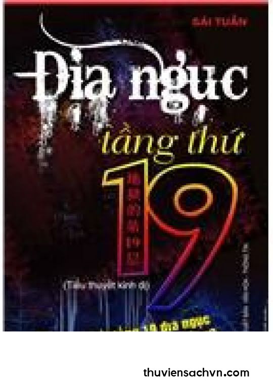 ĐỊA NGỤC TẦNG THỨ 19