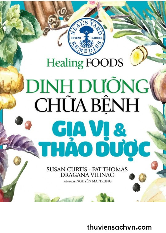 DINH DƯỠNG CHỮA BỆNH - GIA VỊ VÀ THẢO DƯỢC