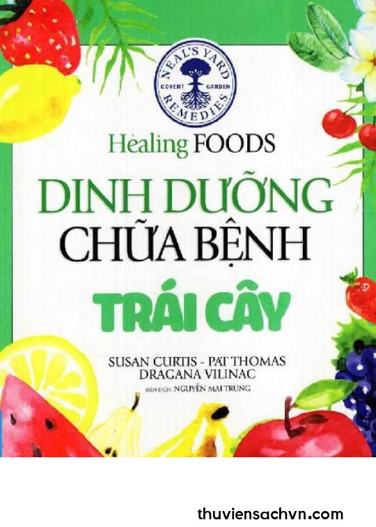 DINH DƯỠNG CHỮA BỆNH - TRÁI CÂY