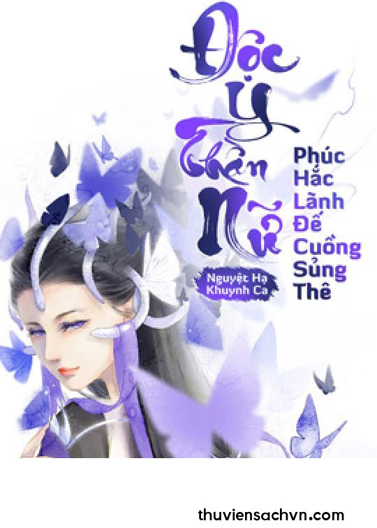 ĐỘC Y THẦN NỮ- PHÚC HẮC LÃNH ĐẾ CUỒNG SỦNG THÊ