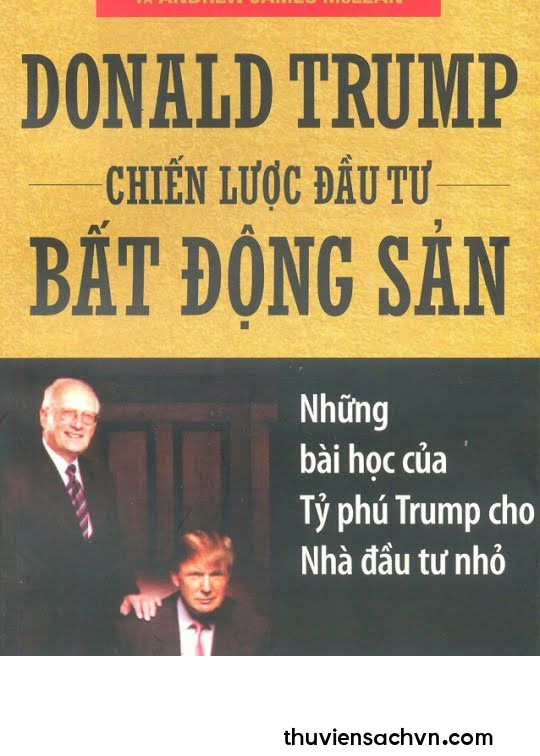 DONALD TRUMP CHIẾN LƯỢC ĐẦU TƯ BẤT ĐỘNG SẢN