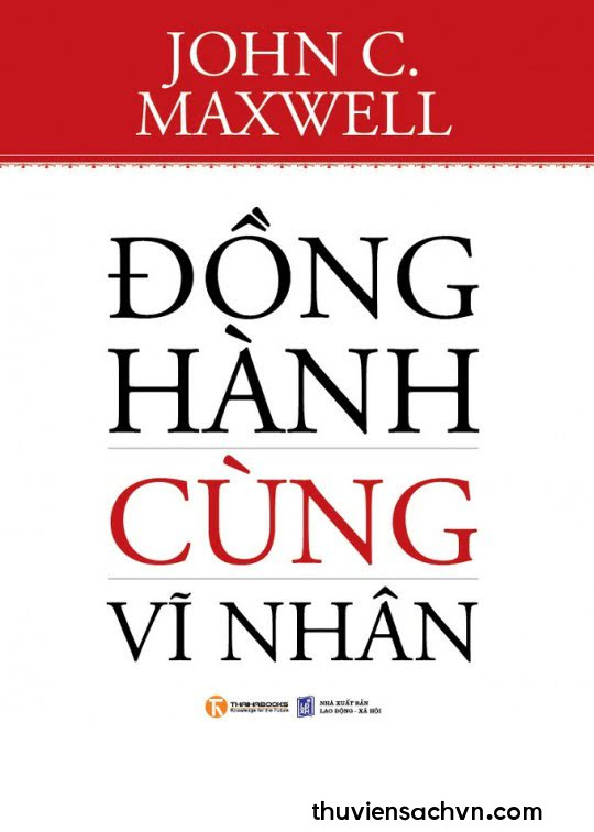 ĐỒNG HÀNH CÙNG VĨ NHÂN