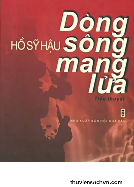 DÒNG SÔNG MANG LỬA