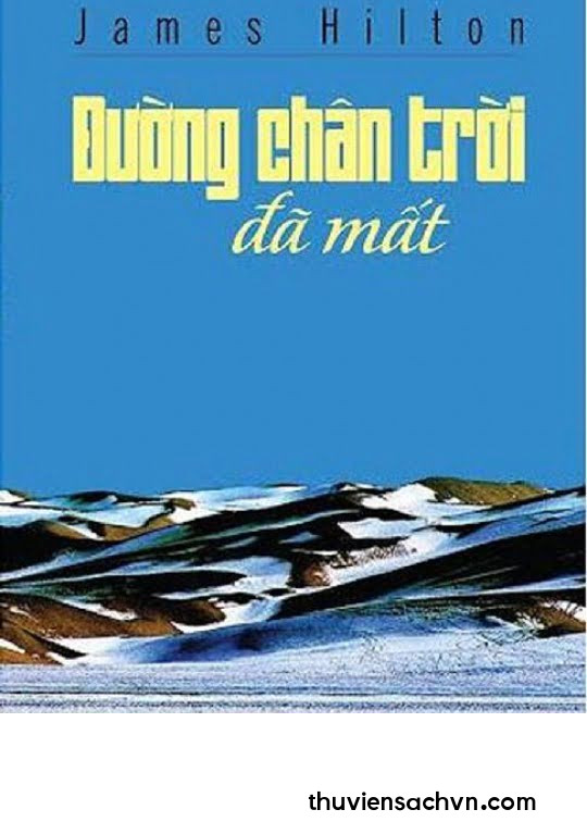 ĐƯỜNG CHÂN TRỜI ĐÃ MẤT