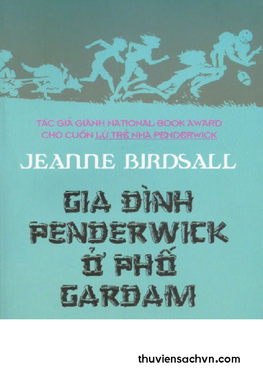 GIA ĐÌNH PENDERWICK Ở PHỐ GARDAM