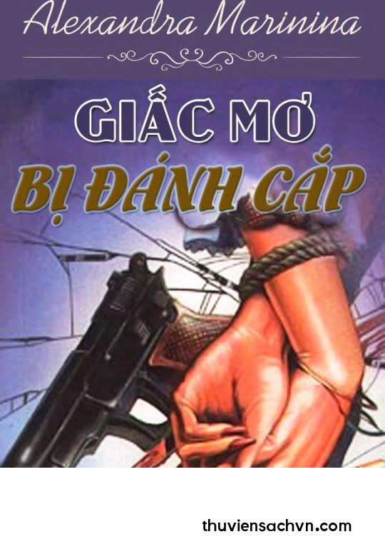 GIẤC MƠ BỊ ĐÁNH CẮP