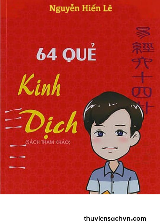 GIẢI NGHĨA 64 QUẺ KINH DỊCH