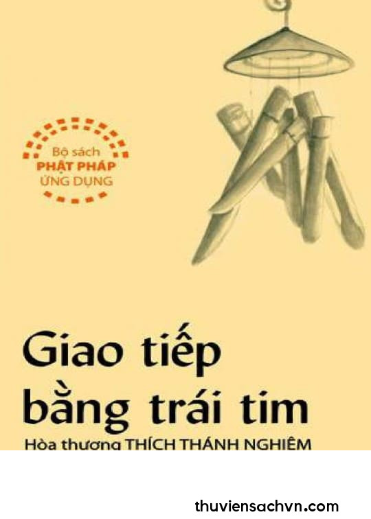 GIAO TIẾP BẰNG TRÁI TIM