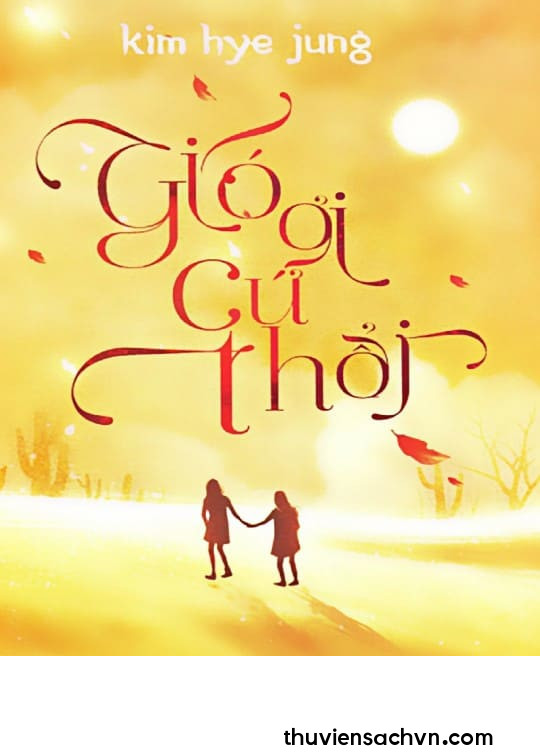 GIÓ ƠI, CỨ THỔI