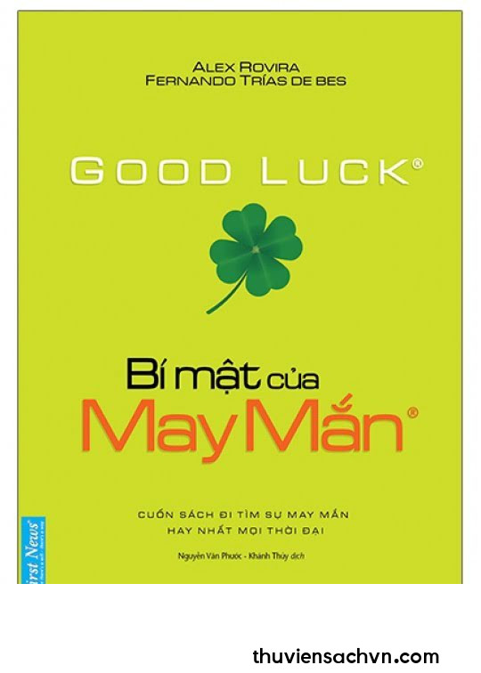 GOOD LUCK - BÍ MẬT CỦA MAY MẮN