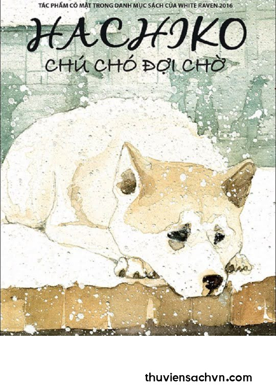 HACHIKO - CHÚ CHÓ ĐỢI CHỜ