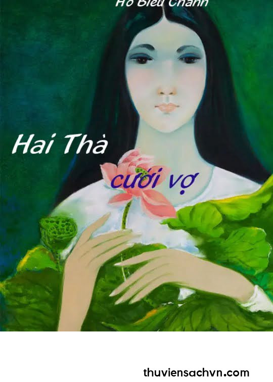 HAI THÀ CƯỚI VỢ