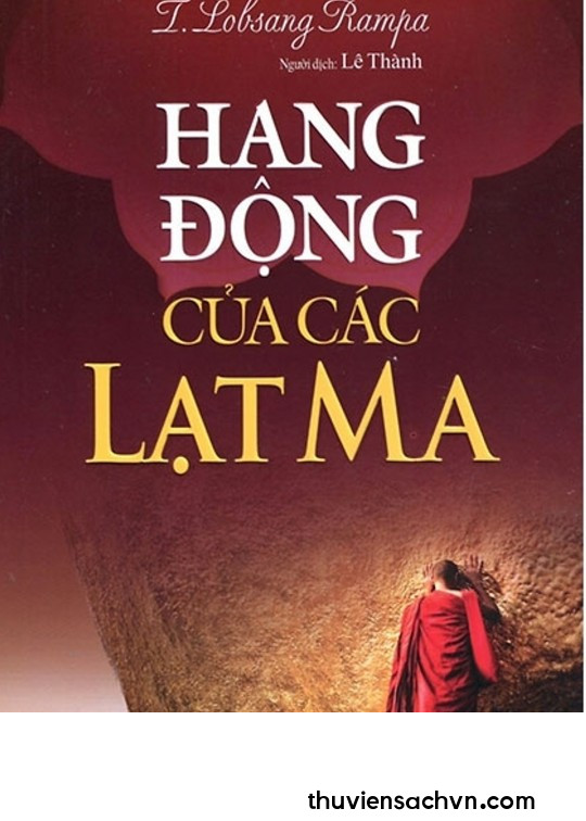 HANG ĐỘNG CỦA CÁC LẠT MA