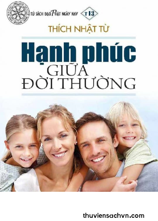 HẠNH PHÚC GIỮA ĐỜI THƯỜNG