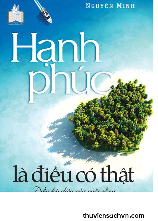 HẠNH PHÚC LÀ ĐIỀU CÓ THẬT