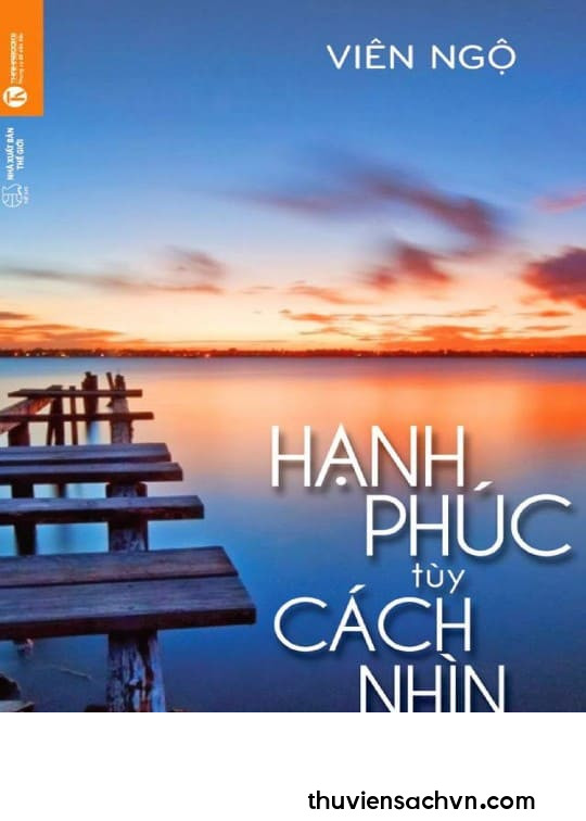 HẠNH PHÚC TUỲ CÁCH NHÌN