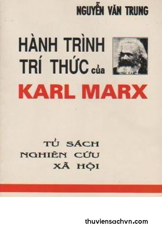 HÀNH TRÌNH TRÍ THỨC CỦA KARL MARX