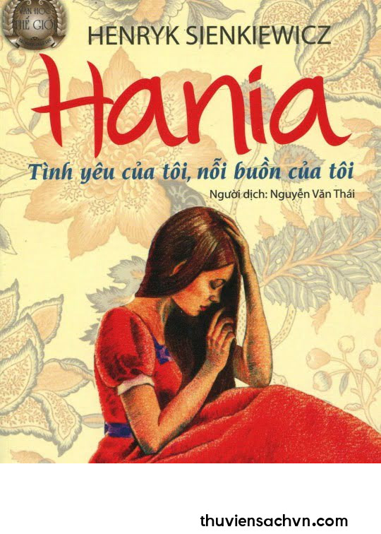 HANIA - TÌNH YÊU CỦA TÔI, NỖI BUỒN CỦA TÔI