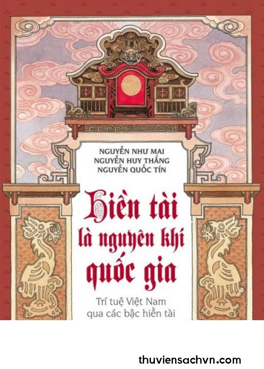 HIỀN TÀI LÀ NGUYÊN KHÍ QUỐC GIA TẬP 1