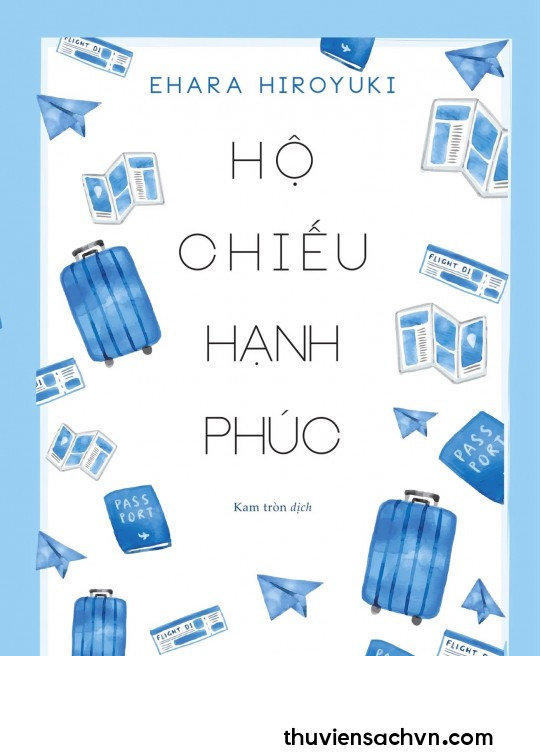 HỘ CHIẾU HẠNH PHÚC