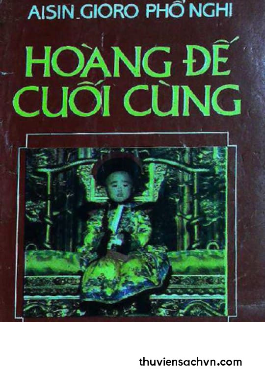 HOÀNG ĐẾ CUỐI CÙNG