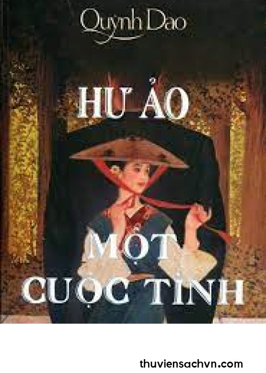 HƯ ẢO MỘT CUỘC TÌNH