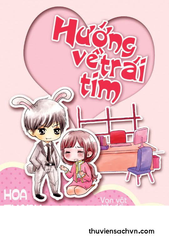 HƯỚNG VỀ TRÁI TIM