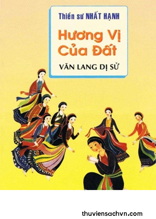 HƯƠNG VỊ CỦA ĐẤT - VĂN LANG DỊ SỬ