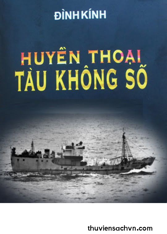 HUYỀN THOẠI TÀU KHÔNG SỐ