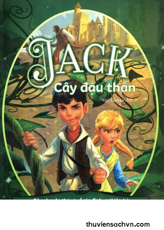 JACK - CÂY ĐẬU THẦN