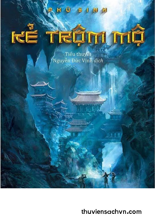 KẺ TRỘM MỘ