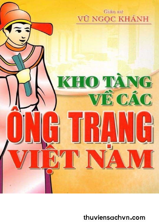 KHO TÀNG VỀ CÁC ÔNG TRẠNG VIỆT NAM