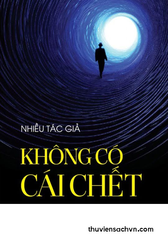 KHÔNG CÓ CÁI CHẾT