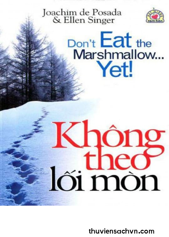 KHÔNG THEO LỐI MÒN