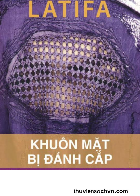 KHUÔN MẶT BỊ ĐÁNH CẮP