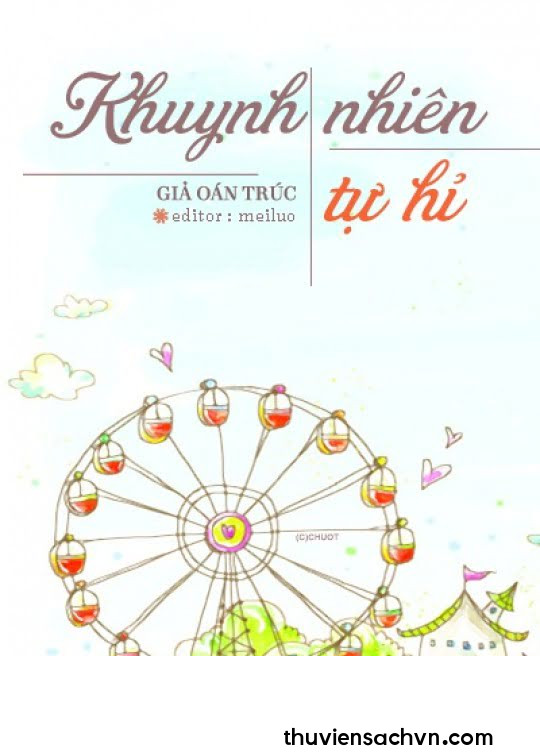 KHUYNH NHIÊN TỰ HỈ