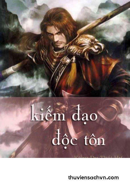 KIẾM ĐẠO ĐỘC TÔN