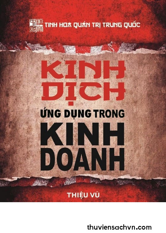 KINH DỊCH ỨNG DỤNG TRONG KINH DOANH