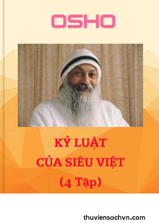 KỶ LUẬT CỦA SIÊU VIỆT - TẬP 4