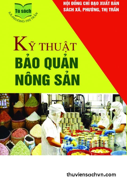 KỸ THUẬT BẢO QUẢN NÔNG SẢN