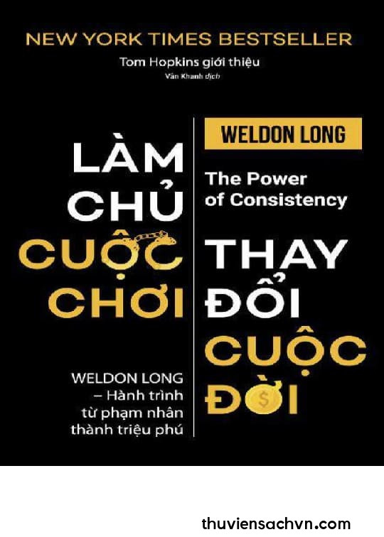 LÀM CHỦ CUỘC CHƠI, THAY ĐỔI CUỘC ĐỜI