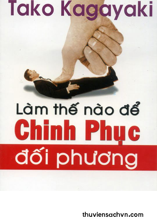 LÀM THẾ NÀO ĐỂ CHINH PHỤC ĐỐI PHƯƠNG