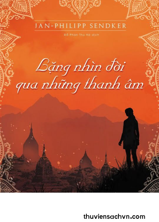 LẶNG NHÌN ĐỜI QUA NHỮNG THANH ÂM