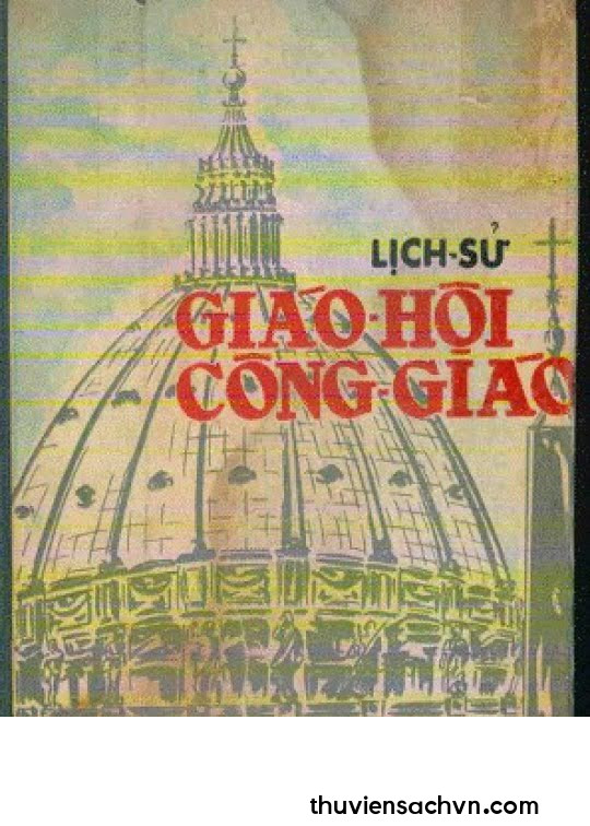 LỊCH SỬ GIÁO HỘI CÔNG GIÁO