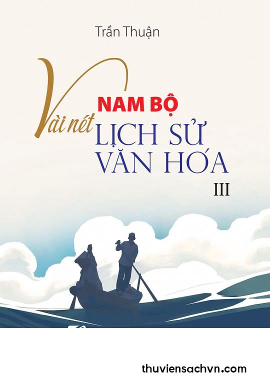 LỊCH SỬ VĂN HÓA NAM BỘ