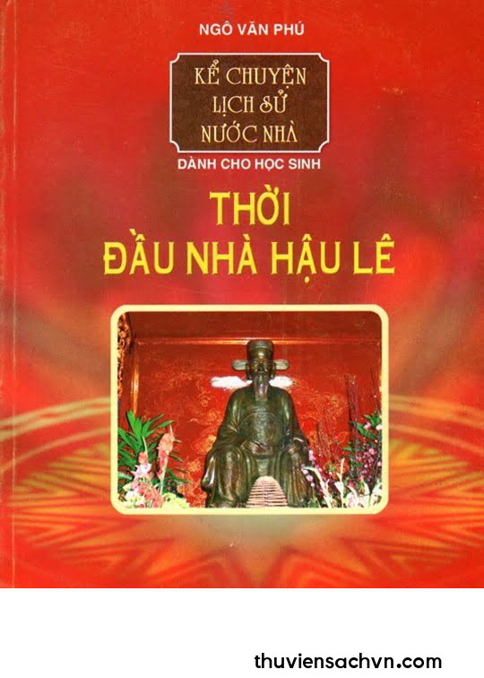 LỊCH SỬ VIỆT NAM THỜI ĐẦU HẬU LÊ